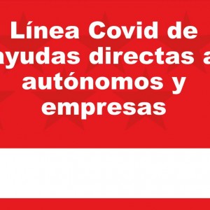 Línea COVID de Ayudas Directas a Autónomos y Empresas