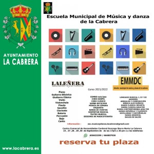 Escuela Municipal de Müsica y Danza La Cabrera - Curso 2021-2022. ¡¡NO TE QUEDES SIN PLAZA!!