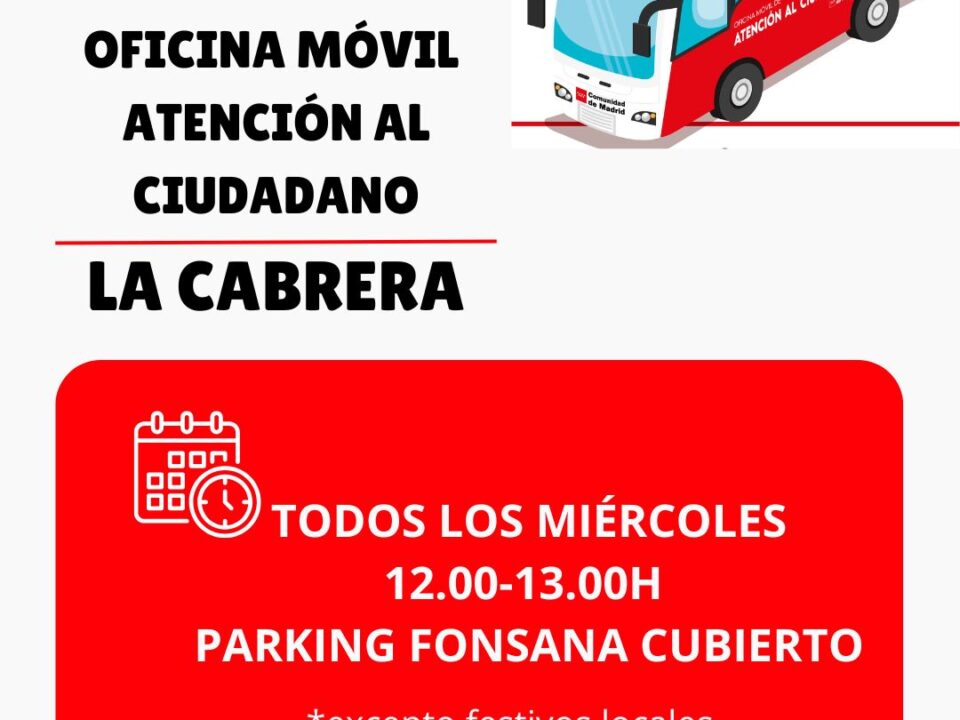 Cartel horario Oficina móvil atención al ciudadano en La Cabrera