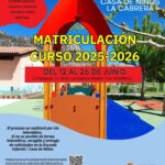 Cartel informativo matriculación 2025-2026 Escuela Infantil y Casa de Niños