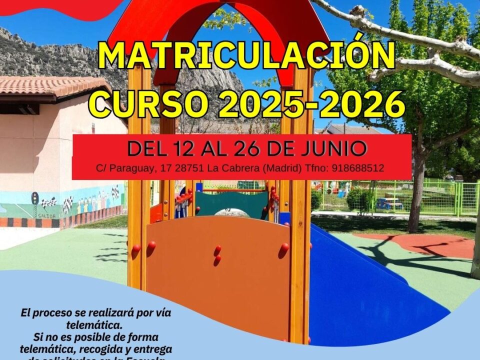 Cartel informativo matriculación 2025-2026 Escuela Infantil y Casa de Niños
